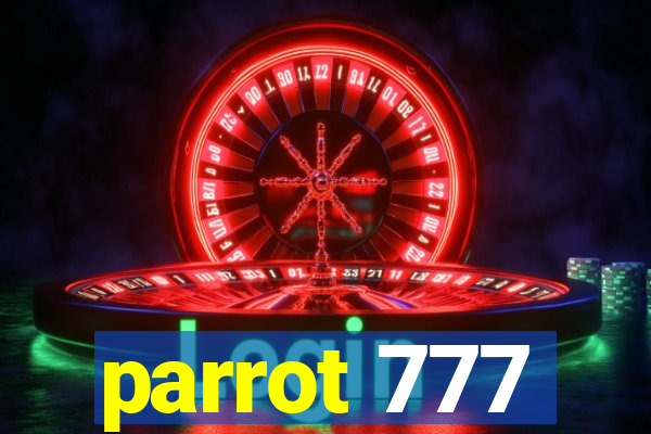 parrot 777